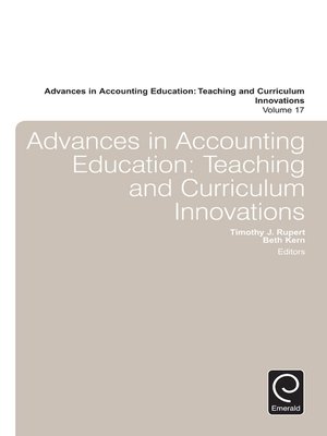 cover image of Advances in Accounting Education: Teaching and Curriculum Innovations, Volume 17